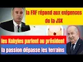 Lagu La Faf réagit officiellement après l'offensive médiatique de la JSK..!/Tebboune dans le viseur des..