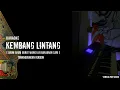 KEMBANG LINTANG || KARAOKE WAROK SLOW || NADA RENDAH