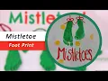 mistletoe footprint craft creative activity for kids