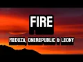 Download Lagu MEDUZA, OneRepublic \u0026 Leony - Fire (UEFA EURO 2024 Song) [Lyrics]
