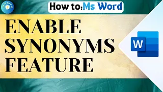 How To Enable Synonyms Feature In Microsoft Word