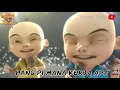 Lagu Upin dan Ipin terbaru || lirik hang pi mana || video musik