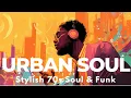 Lagu Soul \u0026 Funk Woven into the City | Stylish Grooves in Slow Motion