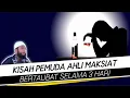 Download Lagu 🔴[KISAH] PEMUDA AHLI MAKSIAT BERTAUBAT SELAMA 3 HARI - Ustadz Khalid Basalamah
