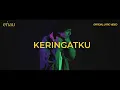 Download Lagu eńau - Keringatku (Official Lyric Video)