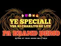 Download Lagu 👿 YE SPECIAL🤣VSR KI CHAKALIYO🖕🏻 KE LIYE 🔥PA BRAND DEMO 👿💥 VSR BHANGAR DEMO 🤣🖕🏻