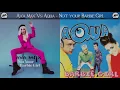 Ava Max Vs Aqua - Not your Barbie Girl² (Mashup)