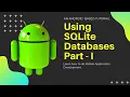 10-Using SQLite Database in Android Part-I