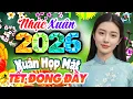 Lagu LK NHẠC XUÂN REMIX, NHẠC TẾT BÍNH NGỌ 2026 Mừng Xuân Vạn Sự Như Ý - LK Nhạc Xuân Sôi Động Khắp Vùng
