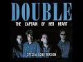 The Captain of Her Heart (Special Long Version)