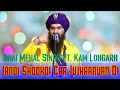 Download Lagu Jaandi Shookdi Car Jujharuyan Di - Bhai Mehal Singh Ft. Kam Lohgarh