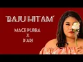 Download Lagu Lirik 'Baju Hitam' - (Cover Macepurba X D'Ari)