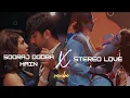 Lagu Sooraj Dooba Hain X Stereo Love Mashup | revibe | Arijit, Aditi X Edward, Vika | TikTok Remix |