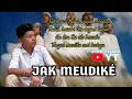 JAK MEUDIKE || Lyrics Lagu Jadul (Jaman Dulu) anwar Irsyadul YT