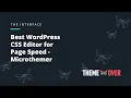 Best WordPress CSS Editor for Page Speed
