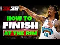 NBA 2K26 Layup Dunk Tutorial How to Finish at the Rim in 2K26