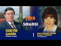 SIRADIŞI PROGRAMI | HBB TV | RANA ÖZERGİN ATILGAN | DR ÜZEYİR GARİH