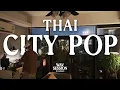 Download Lagu Wav Session 20 : Thai City Pop [ 20 Tracks ]