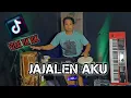 Download Lagu JAJALEN AKU(viral tik tok)//Koplo samboyo//Beny serizawa