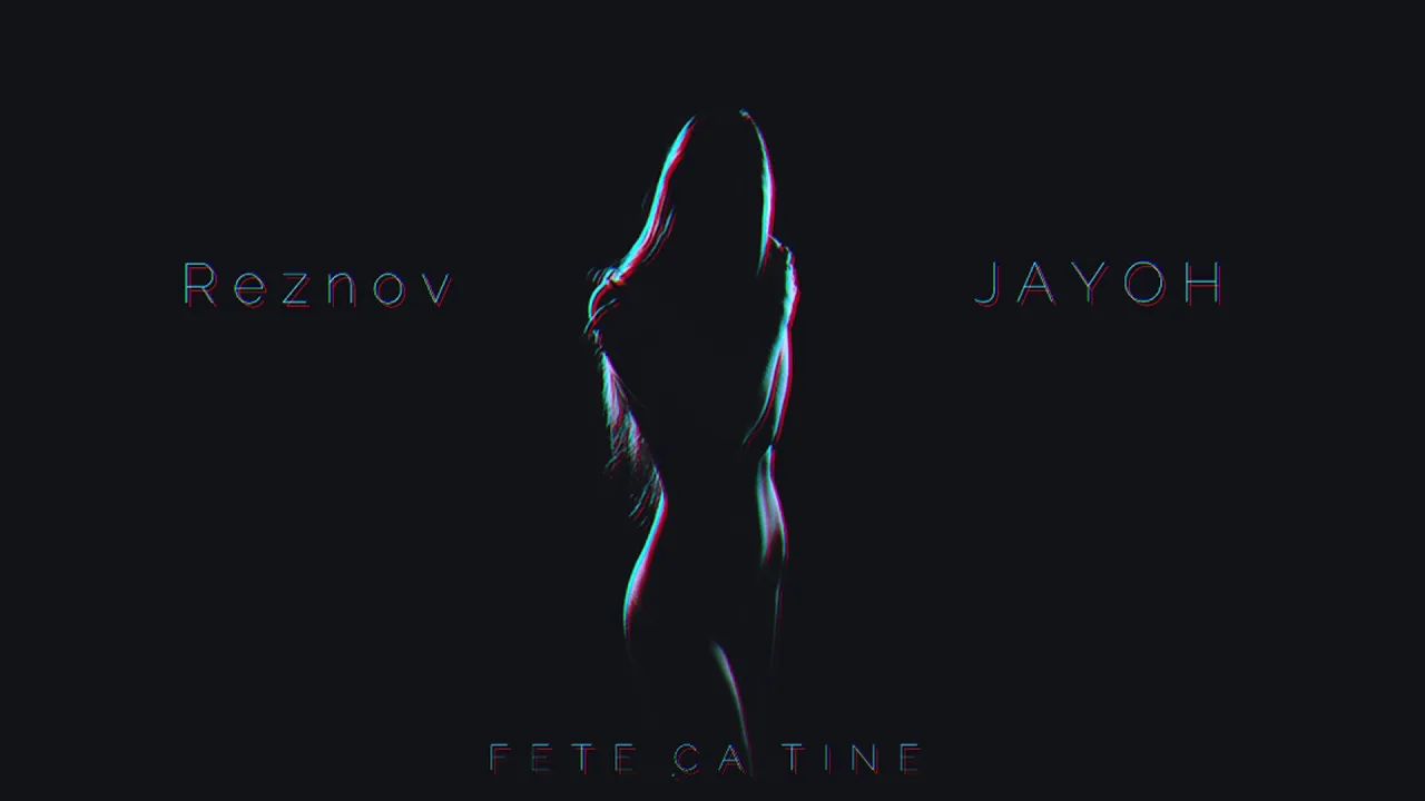 Reznov x Jayoh - Fete ca tine (Original Radio Edit)