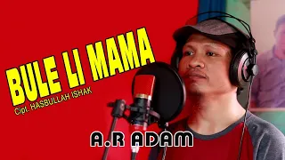 bule li mama voc a r adam