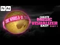 Create Music Visualizer EASY After Effects Tutorial Rotating Text Effect