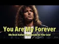 Download Lagu You Are My Forever – 80s Rock Ballad