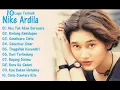 Nike Ardilla full album 10 lagu terbaik official