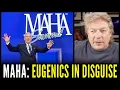 The Entire MAHA Movement is Eugenics in Disguise