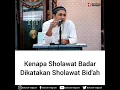 Download Lagu KENAPA SHOLAWAT BADAR DIKATAKAN BID'AH#sholawat #sholawatnabi #sholawatbadar #shb #surga #sunnah