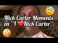 Nick Carter Best Moments on I Heart Nick Carter