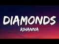 Download Lagu RIHANNA - DIAMONDS [LYRICS]