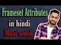 Frameset Attributes Tags HTML in hindi