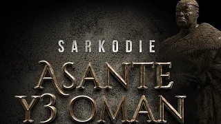 Sarkodie - Asante Y3 Oman (Visualizer)
