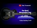 Download Lagu Guitar Backing Track | Pas Band - Menyambut Pagi
