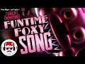 Download Lagu FNAF VR Help Wanted FUNTIME FOXY Song \