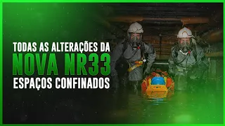 Atualização da nr33. O que mudou?