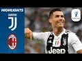 Juventus 1-0 Milan Ronaldo Scores to Win First Trophy with Juve Supercoppa Final