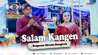 sragenan salam kangen alrosta dongkrek mls audio galih mediapro
