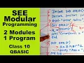 SEE QBASIC 2 modules in 1 program Very Important Modular Programming Readersnepal