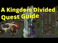 A Kingdom Divided Quest Guide Full-Walkthrough OSRS