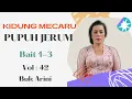 Download Lagu Kidung Mecaru | Pupuh Jerum [Buk Arini] Kidung Bali Vol 42