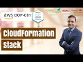 What is AWS CloudFormation stack AWS DevOps K21Academy