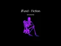 Download Lagu ℒund - Fiction (Intrumental)