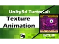 Unity 3D Texture Animation Tutorial