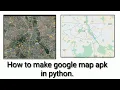 how to use Google map in python eel Tutorials