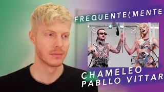 frequente mente reaction pabllo vittar chameleo