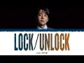 Download Lagu j-hope (제이홉) - Lock / Unlock (1 HOUR LOOP) Lyrics | 1시간 가사