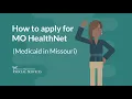 How to Apply for MO HealthNET Medicaid in Missouri
