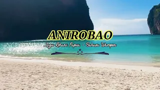 Download ANIROBAO Lagu Rohani Papua Bahasa Waropen MP3